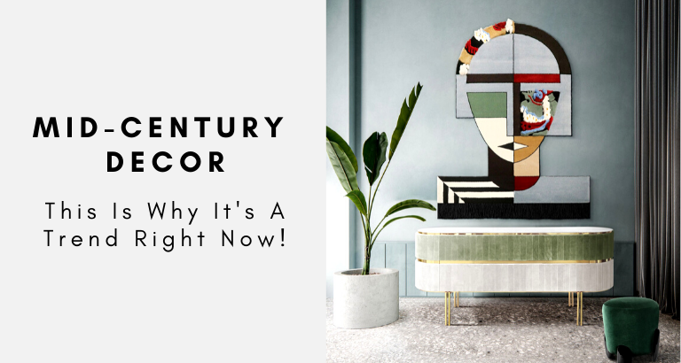 This Is Why Mid-century Decor Is Trendy Right Now!